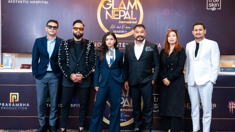 ‘ग्ल्याम नेपाल इन्टरनेशनल २०२४’ का लागि ३० मोडल